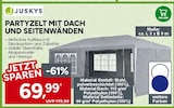 Partyzelte mit Dach und Seitenwänden im Angebot bei Marktkauf in Plauen Partyzelte mit Dach und Seitenwänden Angebote von Juskys bei Marktkauf Plauen für 69,99 €