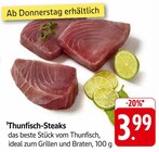 Thunfisch-Steaks Angebote bei E center Schwäbisch Gmünd für 3,99 €
