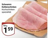 Schwamm Kohlenschinken im Angebot bei GLOBUS in Rostock Schwamm Kohlenschinken Angebote bei GLOBUS Rostock für 1,59 €