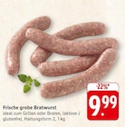 Frische grobe Bratwurst Angebote bei E center Lahr für 9,99 €