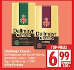 Classic im Angebot bei EDEKA in Potsdam Classic Angebote von Dallmayr bei EDEKA Potsdam für 6,99 €