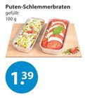 Puten-Schlemmerbraten im V-Markt Prospekt Puten-Schlemmerbraten von im aktuellen V-Markt Prospekt für 1,39 €