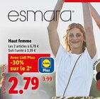 Haut femme - esmara - Lidl à Nancy Haut femme - esmara en promo chez Lidl Nancy à 2,79 €