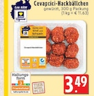 Aktuelles Cevapcici-Hackbällchen Angebot bei EDEKA in Köln ab 3,49 €
