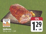 Aktuelles Spießbraten Angebot bei E center in Erlangen ab 1,29 €