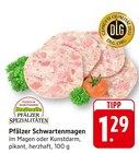 Pfälzer Schwartenmagen bei EDEKA im Edesheim Prospekt für 1,29 €