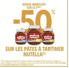 -50% remise immédiate sur le 2ème sur les pâtes à tartiner nutella - NUTELLA - Intermarché Super à Metz -50% remise immédiate sur le 2ème sur les pâtes à tartiner nutella - NUTELLA en promo chez Intermarché Super Metz