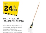 Promo Balai à feuilles XL Duopro à 24,90 € dans le catalogue Tout Faire à Vigneulles-lès-Hattonchâtel