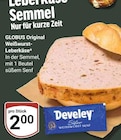 Weißwurst-Leberkäse im Angebot bei GLOBUS in Oberursel Weißwurst-Leberkäse Angebote von GLOBUS Original bei GLOBUS Oberursel für 2,00 €