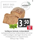Vollkorn Schrot- & Kornbrot Angebot in Rheinfelden Vollkorn Schrot- & Kornbrot im aktuellen Prospekt bei Hieber in Rheinfelden
