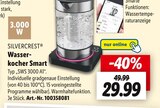 Wasserkocher Smart von SILVERCREST im aktuellen Lidl Prospekt für 29,99 €