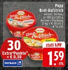 Brot-Aufstrich Angebote von Popp bei EDEKA Borken für 1,59 €