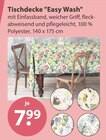 Tischdecke Easy Wash von  im aktuellen V-Markt Prospekt für 7,99 €
