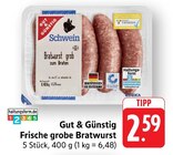 EDEKA - Frische grobe Bratwurst Angebot im Prospekt Frische grobe Bratwurst bei EDEKA im Prospekt "" für 2,59 €