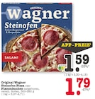 Aktuelles Original Wagner Steinofen Pizza Angebot bei E center in Heidelberg ab 1,59 €