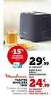 Toaster Moulinex 785W - MOULINEX en promo chez Hyper U Aix-en-Provence à 24,99 €