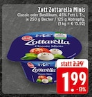 E center Kamp-Lintfort - Zottarella Minis Classic Angebot im Prospekt Zottarella Minis Classic bei E center im Kamp-Lintfort Prospekt für 1,99 €