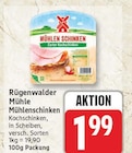 Mühlenschinken von Rügenwalder Mühle für 1,99 € bei EDEKA im Angebot Mühlenschinken von Rügenwalder Mühle im aktuellen EDEKA Prospekt