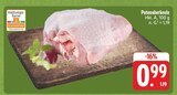 Aktuelles Putenoberkeule Angebot bei EDEKA in Fürth ab 0,99 €