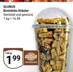 Brotsticks Kräuter im Angebot bei GLOBUS in Gera Brotsticks Kräuter Angebote von GLOBUS bei GLOBUS Gera für 1,99 €