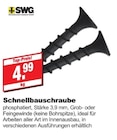 Schnellbauschraube im Angebot bei bauSpezi in Erlangen Schnellbauschraube Angebote von SWG bei bauSpezi Erlangen für 4,99 €