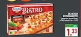 Bistro Baguette Angebote von Dr. Oetker bei Marktkauf Neuss für 1,33 €