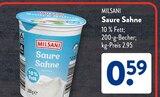 Saure Sahne im ALDI SÜD Prospekt Saure Sahne von Milsani im aktuellen ALDI SÜD Prospekt für 0,59 €