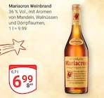 Weinbrand im Angebot bei GLOBUS in Kaiserslautern Weinbrand Angebote von Mariacron bei GLOBUS Kaiserslautern für 6,99 €