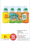 Boisson aux fruits tropical - Fruit Shoot dans le catalogue Intermarché