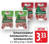 Schinkenwürfel Angebote von Schwarzwaldhof bei EDEKA Offenburg für 3,33 €