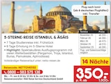 5-STERNE-REISE ISTANBUL & ÄGÄIS bei Netto Marken-Discount im Höfen Prospekt für 350,00 €