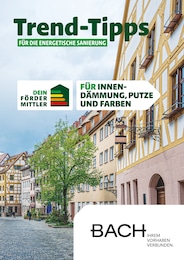 Bach Baustoffe Prospekt für Benneckenstein: "Trend-Tipps FÜR DIE ENERGETISCHE SANIERUNG", 10 Seiten, 01.11.2024 - 10.11.2024