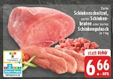 Aktuelle Braten Angebote bei E center in Bottrop Aktuelles Schinkenschnitzel Angebot bei E center in Bottrop ab 6,66 €