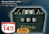 Aktuelles Eifelbräu Landbier Angebot bei GLOBUS in Völklingen ab 14,79 €