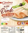 Blanc de Dinde doré au four - CASINO en promo chez Casino Supermarchés Montélimar à 1,75 €