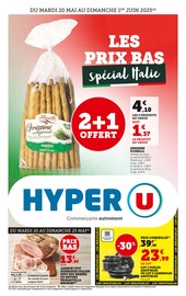 Alimentation Angebote im Prospekt "LES PRIX BAS Spécial Italie" von Hyper U Alimentation Angebote im Prospekt "LES PRIX BAS Spécial Italie" von Hyper U auf Seite 1