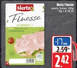 Finesse Schinken bei EDEKA im Schwäbisch Hall Prospekt für 2,42 €