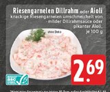 Riesengarnelen Dillrahm Angebote bei E center Düren für 2,69 €