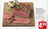 Aktuelle Roastbeef Angebote bei EDEKA in Wiesbaden Aktuelles Delikatess Feinschmecker-Roastbeef 1A Angebot bei EDEKA in Wiesbaden ab 4,99 €