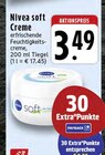 soft Creme Angebote von Nivea bei EDEKA Rheine für 3,49 €