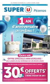 Catalogue Supermarchés Super U en cours à Saint-Pargoire et alentours, "Super U", 44 pages, 24/03/2026 - 06/04/2026