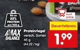 Proteinprodukte im Netto Marken-Discount Prospekt MAX BALANCE im aktuellen Netto Marken-Discount Prospekt für 1,99 €