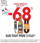 Intermarché Quesnoy - Promo -68% REMISE IMMÉDIATE SUR LE 2ÈME SUR TOUT PÈRE 3 FILS Promo -68% REMISE IMMÉDIATE SUR LE 2ÈME SUR TOUT PÈRE 3 FILS à dans le catalogue Intermarché à Quesnoy