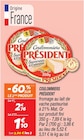 Coulommiers - PRÉSIDENT en promo à 1,10 € chez Netto Coulommiers - PRÉSIDENT dans le catalogue Netto