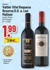 Utiel Requena Reserva D.O. bei Trinkgut im Datteln Prospekt für 1,99 €