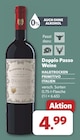 Weine Halbtrocken Primitivo Italien von Doppio Passo im aktuellen combi Prospekt