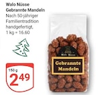 Gebrannte Mandeln im Angebot bei GLOBUS in Rostock Gebrannte Mandeln Angebote von Walo Nüsse bei GLOBUS Rostock für 2,49 €