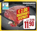E center Lohr - Schweinekammbraten Angebot im Prospekt Schweinekammbraten bei E center im Lohr Prospekt für 11,90 €