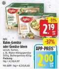 Rahm-Gemüse von iglo für 2,00 € bei E center im Angebot Rahm-Gemüse von iglo im aktuellen E center Prospekt