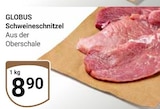 Schweineschnitzel im Angebot bei GLOBUS in Mannheim Schweineschnitzel Angebote von Globus bei GLOBUS Mannheim für 8,90 €